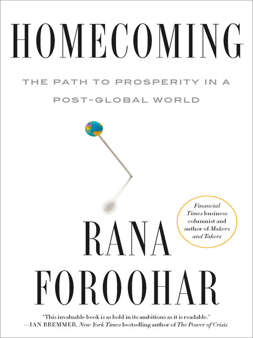 Title details for Homecoming by Rana Foroohar - Available